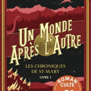 LES CHRONIQUES DE ST MARY - LIVRE 1 UN MONDE APRES L'AUTRE - PRIX DECOUVERTE - VOL01