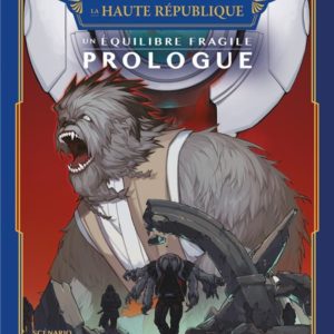 STARS WARS - LA HAUTE REPUBLIQUE - UN EQUILIBRE FRAGILE - STAR WARS - LA HAUTE REPUBLIQUE - UN EQUIL