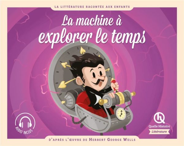 LA MACHINE A EXPLORER LE TEMPS