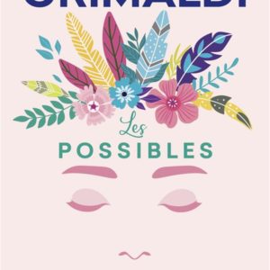 LES POSSIBLES