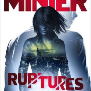 RUPTURES - UNE ENQUETE DE LUCIA GUERRERO