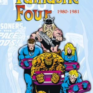 FANTASTIC FOUR : L'INTEGRALE 1980-1981 (T19)