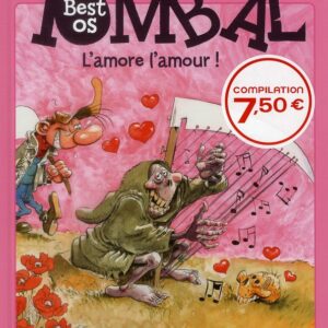 PIERRE TOMBAL - LA COMPIL - TOME 1 - L'AMORE L'AMOUR ! BEST OS SPECIAL TENDRESSE