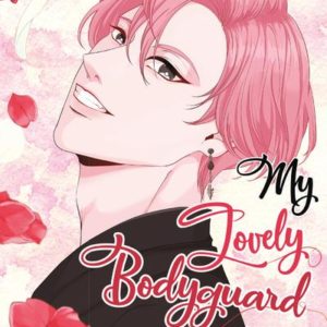 MY LOVELY BODYGUARD - TOME 2