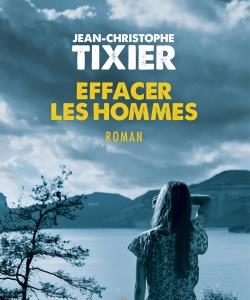 EFFACER LES HOMMES