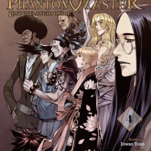 BLADE OF THE PHANTOM MASTER T04 - LE NOUVEL ANGYO ONSHI