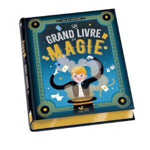 LE GRAND LIVRE DE LA MAGIE