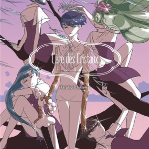 L'ERE DES CRISTAUX - TOME 08