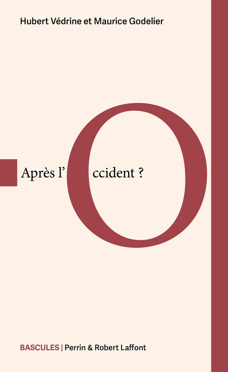 APRES L'OCCIDENT ?