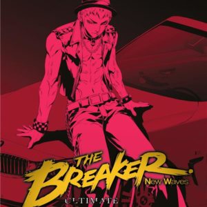 THE BREAKER : NEW WAVES - ULTIMATE - TOME 9