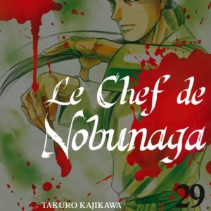 LE CHEF DE NOBUNAGA T29 - VOL29