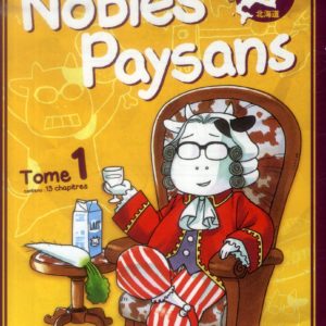 NOBLES PAYSANS - TOME 1 - VOL01