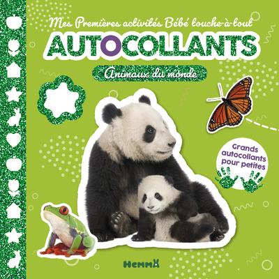 MES PREMIERES ACTIVITES - AUTOCOLLANTS - ANIMAUX DU MONDE - GRANDS AUTOCOLLANTS POUR PETITES MAINS