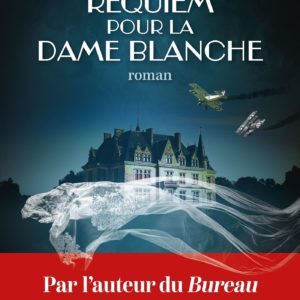 REQUIEM POUR LA DAME BLANCHE