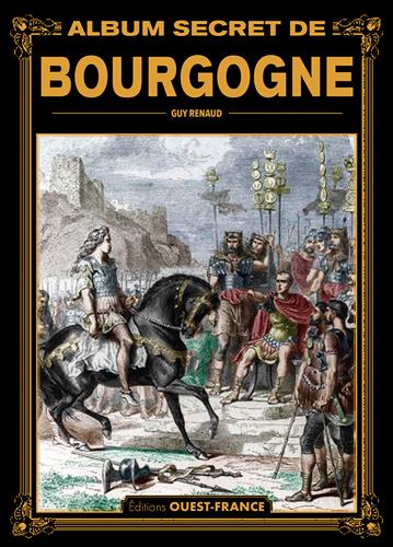 ALBUM SECRET DE BOURGOGNE