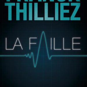 LA FAILLE