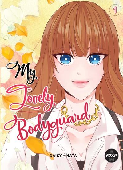 MY LOVELY BODYGUARD - TOME 1