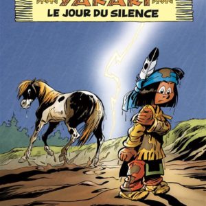 YAKARI - TOME 39 - LE JOUR DU SILENCE