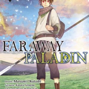FARAWAY PALADIN T01 - VOL01