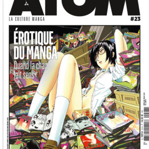 ATOM 23 : EROTIQUE DU MANGA