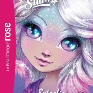 NEBULOUS STARS - T04 - NEBULOUS STARS 04 - ESTRELIA ET LA FABRIQUE D'ETOILES FILANTES