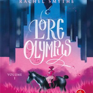 LORE OLYMPUS, TOME 1