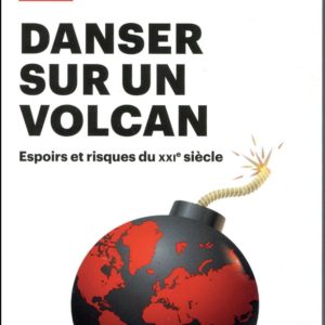 DANSER SUR UN VOLCAN