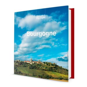 BOURGOGNE - LIVRE DE PHOTO SUR LA BOURGOGNE