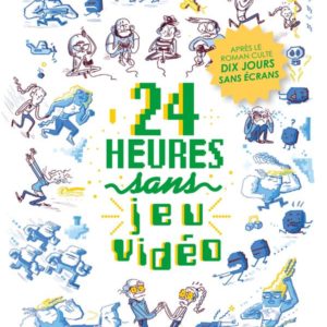 LES DEFIS - T03 - 24 HEURES SANS JEU VIDEO