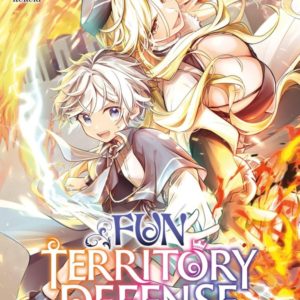 FUN TERRITORY DEFENSE BY THE OPTIMISTIC LORD - T05 - FUN TERRITORY DEFENSE BY THE OPTIMISTIC LORD