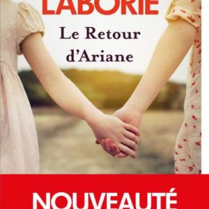 LE RETOUR D'ARIANE : LES FIANCES DE L'ETE - VOL02