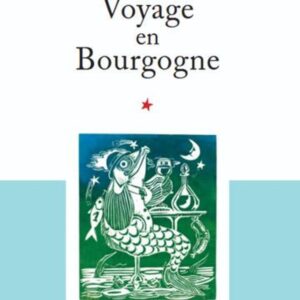VOYAGE EN BOURGOGNE