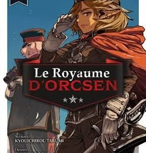 LE ROYAUME D'ORCSEN T02