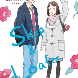 SKIP & LOAFER - TOME 06