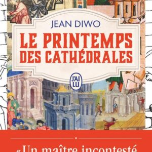 LE PRINTEMPS DES CATHEDRALES