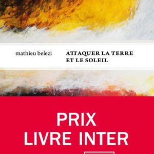 ATTAQUER LA TERRE ET LE SOLEIL