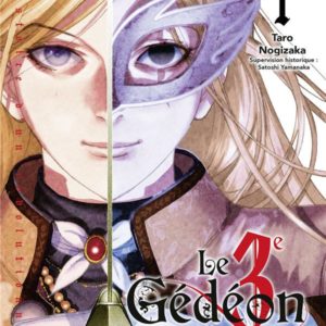 LE TROISIEME GEDEON - TOME 01