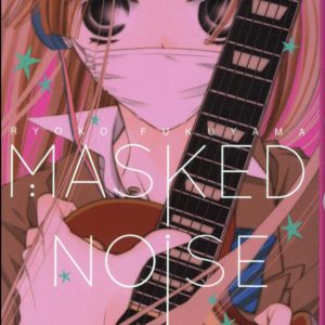 MASKED NOISE - TOME 01