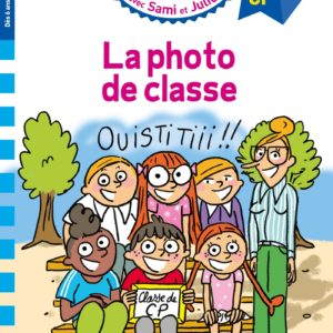 SAMI ET JULIE CP NIVEAU 3 - LA PHOTO DE CLASSE