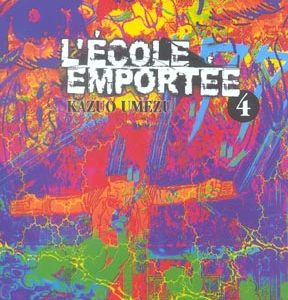 L'ECOLE EMPORTEE - TOME 04