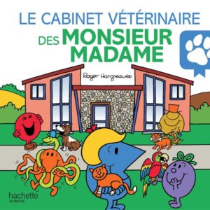 LE CABINET VETERINAIRE DES MONSIEUR MADAME - MONSIEUR MADAME