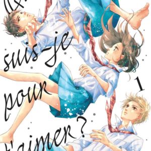 QUI SUIS-JE POUR T'AIMER ? - TOME 1