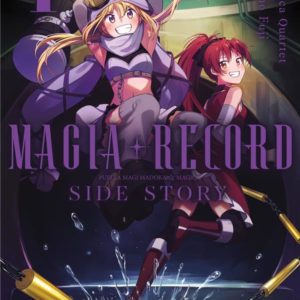 MAGIA RECORD : SIDE STORY - TOME 04