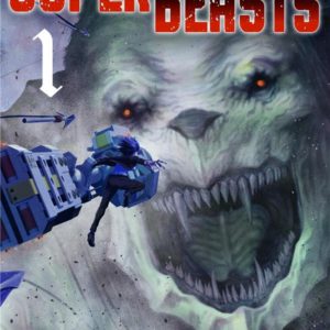 SUPERBEASTS - TOME 1