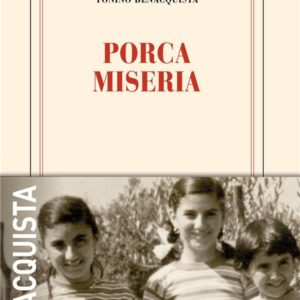 PORCA MISERIA