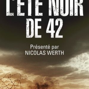 L'ETE NOIR DE 42