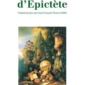 LE MANUEL D'EPICTETE