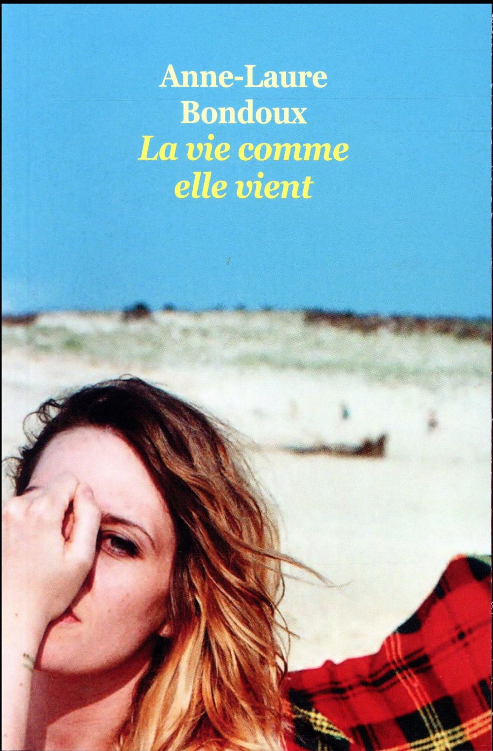 LA VIE COMME ELLE VIENT