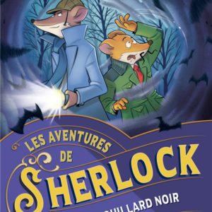 LES AVENTURES DE SHERLOCK T2 LE BROUILLARD NOIR