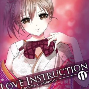 LOVE INSTRUCTION T11 - HOW TO BECOME A SEDUCTOR